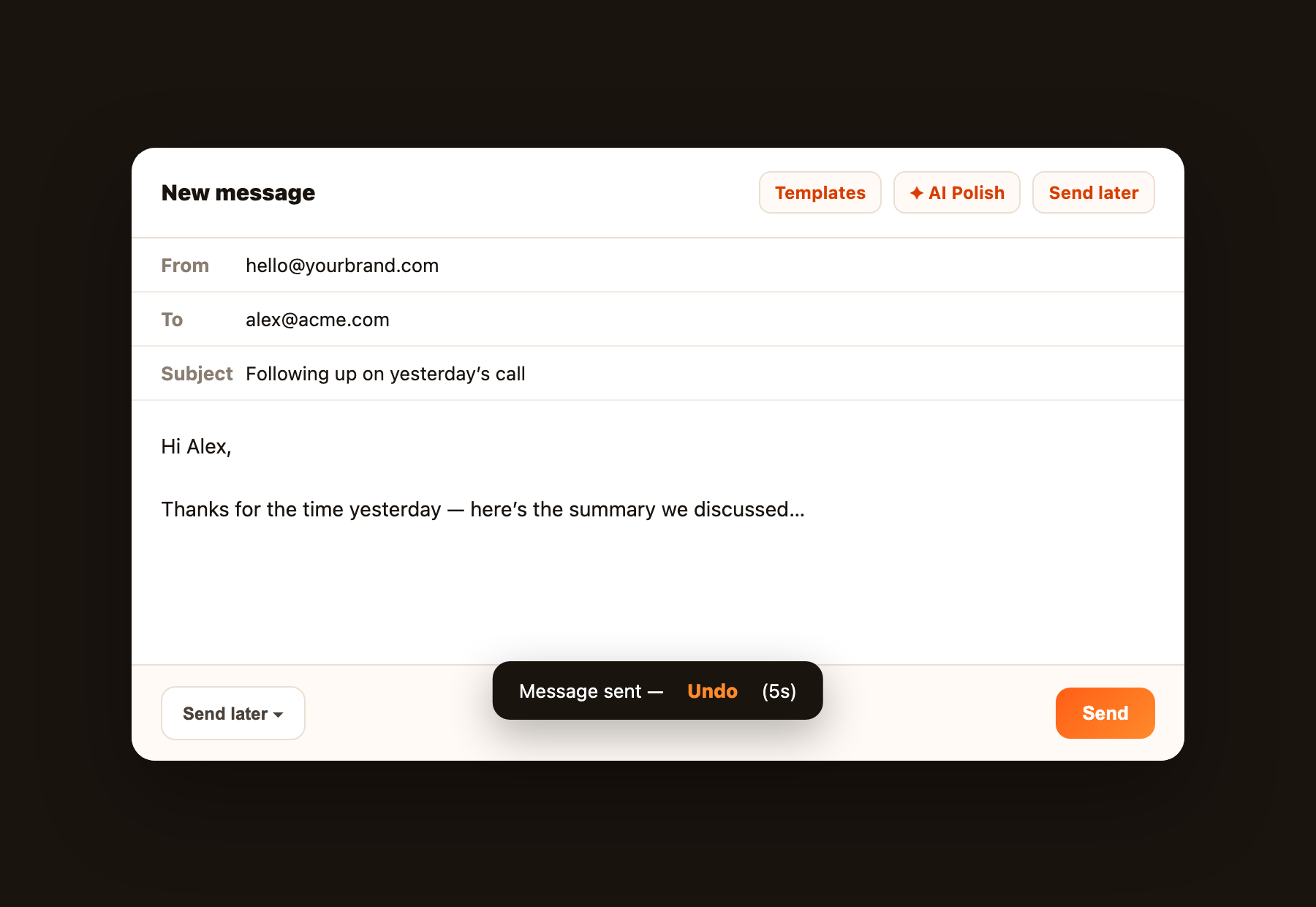 Compose with Templates, AI Polish, and Send Later — plus an Undo toast after send.